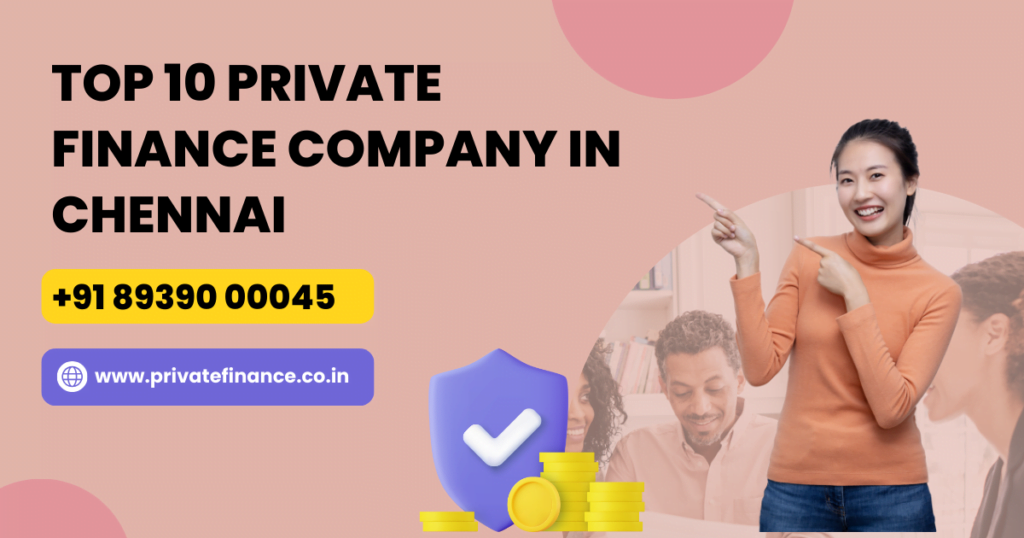 Private Finance Company In Chennai