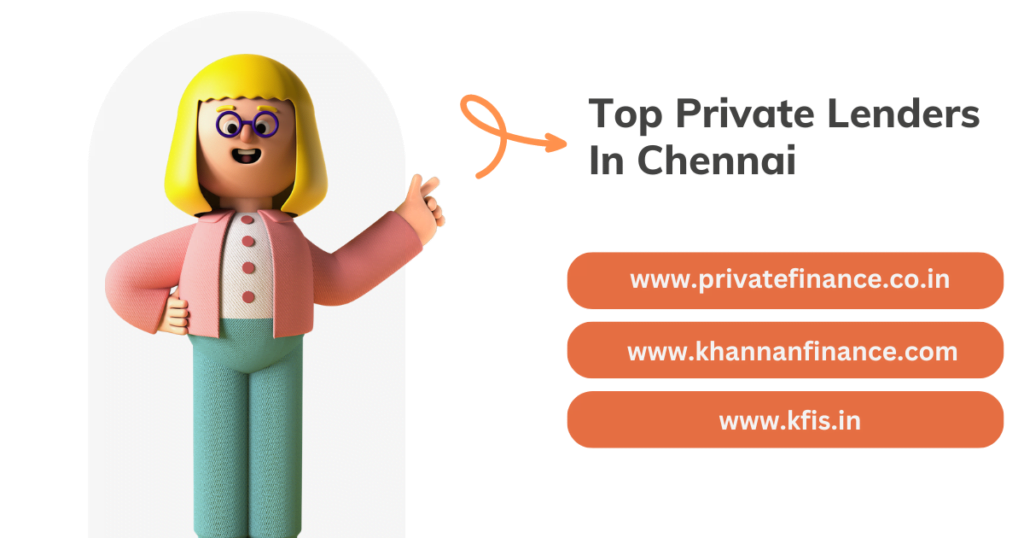 Top Private Lenders In Chennai