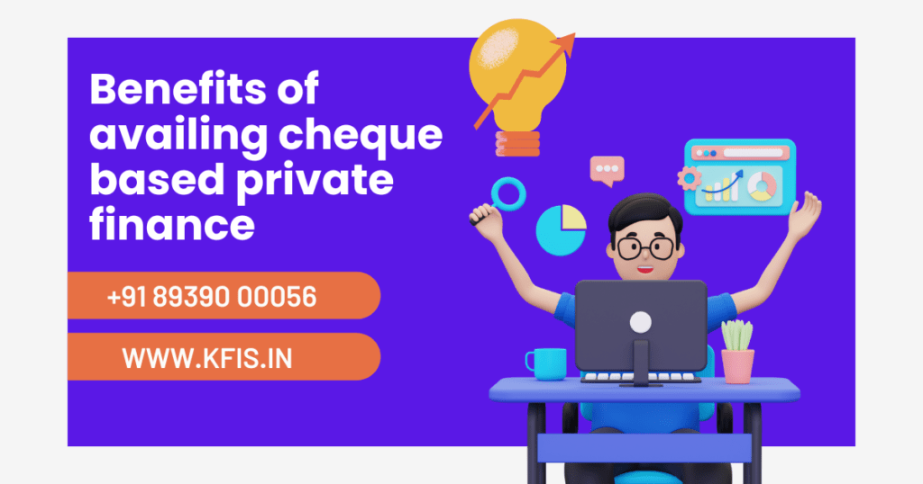 cheque based private finance